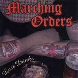 Marching Orders : Last Drinks
